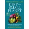 Diet for a Small Planet (Lappé,Frances Moore)(Brožovaná) Diet for a Small Planet (Lappé,Frances Moore)(Brožovaná)