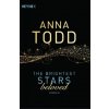 The Brightest Stars - beloved (Anna Todd)(Brožovaná) The Brightest Stars - beloved (Anna Todd)(Brožovaná)