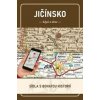 Jičínsko kdysi a dnes - autor neuvedený Jičínsko kdysi a dnes - autor neuvedený