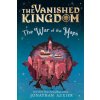 VANISHED KINGDOM WAR OF THE MAPS VANISHED KINGDOM WAR OF THE MAPS