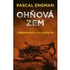 Ohňová zem - Engman Pascal Ohňová zem - Engman Pascal