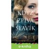 E-kniha Když zpívá slavík - Suzanne Kelman E-kniha Když zpívá slavík - Suzanne Kelman