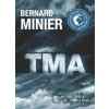 Tma - Bernard Minier Tma - Bernard Minier