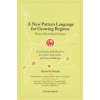 A New Pattern Language for Growing Regions (Pevná) A New Pattern Language for Growing Regions (Pevná)