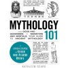 Mythology 101 (Kathleen Sears)(Pevná) Mythology 101 (Kathleen Sears)(Pevná)