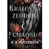 Královna zlodějů a chaosu - K. A. Tucker Královna zlodějů a chaosu - K. A. Tucker