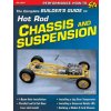 Complete Builder's Guide to Hot Rod Chassis & Suspension Complete Builder's Guide to Hot Rod Chassis & Suspension