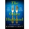 The Other Husband - Kathryn Croft The Other Husband - Kathryn Croft