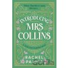 Introducing Mrs Collins - Rachel Parris Introducing Mrs Collins - Rachel Parris