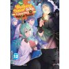 The Weakest Tamer Began a Journey to Pick Up Trash (Light Novel) Vol. 12 The Weakest Tamer Began a Journey to Pick Up Trash (Light Novel) Vol. 12