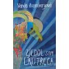 Zjedol som Lautreca - Vanda Rozenbergová Zjedol som Lautreca - Vanda Rozenbergová
