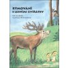 Rýmování s lesními zvířátky - Jiří Šandera Rýmování s lesními zvířátky - Jiří Šandera