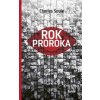 Rok Proroka - Soule Charles Rok Proroka - Soule Charles