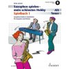 Saxophon spielen - mein schönstes Hobby (List) Saxophon spielen - mein schönstes Hobby (List)