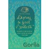 Dopraj si život v radosti - Modlitby plné Božieho slova, ktoré rozjasnia tvoj deň Dopraj si život v radosti - Modlitby plné Božieho slova, ktoré rozjasnia tvoj deň