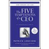 Five Temptations of a CEO - A Leadership Fable 10th Anniversary Edition (Patrick M. Lencioni)(Pevná) Five Temptations of a CEO - A Leadership Fable 10th Anniversary Edition (Patrick M. Lencioni)(Pevná)