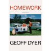 HOMEWORK (DYER GEOFF)(Pevná) HOMEWORK (DYER GEOFF)(Pevná)