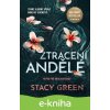 E-kniha Ztracení andělé - Stacy Green E-kniha Ztracení andělé - Stacy Green