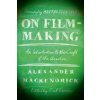 On Film-making (Alexander Mackendrick)(Brožovaná) On Film-making (Alexander Mackendrick)(Brožovaná)