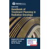 Handbook of Treatment Planning in Radiation Oncology (Gregory Videtic,Andrew Vassil,Neil Woody)(Brožovaná) Handbook of Treatment Planning in Radiation Oncology (Gregory Videtic,Andrew Vassil,Neil Woody)(Brožovaná)