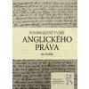 Poodhalené tváře anglického práva - Kuklík Jan Poodhalené tváře anglického práva - Kuklík Jan