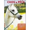 Chov a péče o koně - Linda Doleželová Chov a péče o koně - Linda Doleželová