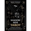 Shadow Seer Tarot Shadow Seer Tarot