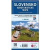 Aeroturistická mapa Slovensko a Česko 1: 500T Aeroturistická mapa Slovensko a Česko 1: 500T