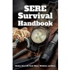SERE Survival Handbook SERE Survival Handbook