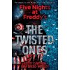 Five Nights at Freddy's: The Twisted Ones Five Nights at Freddy's: The Twisted Ones