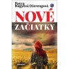 Nové začiatky - Petra Nagyová Džerengová Nové začiatky - Petra Nagyová Džerengová