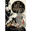 Art of Prophecy Art of Prophecy