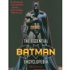 The Essential Batman Encyclopedia (Robert Greenberger)(Brožovaná) The Essential Batman Encyclopedia (Robert Greenberger)(Brožovaná)