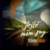 Timtoo: Ještě mám sny - CD Timtoo: Ještě mám sny - CD