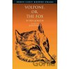 Volpone, Or, The Fox - Ben Jonson, Dr John Jowett Volpone, Or, The Fox - Ben Jonson, Dr John Jowett