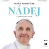 Nádej - Jorge Mario Bergoglio Nádej - Jorge Mario Bergoglio