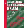 Reading Material for the Graduation Exam - Jana Odehnalová, Irena Hladká Reading Material for the Graduation Exam - Jana Odehnalová, Irena Hladká