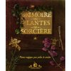 Grimoire des plantes de sorcière Grimoire des plantes de sorcière