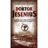 Doktor Jessenius - Černá Jaroslava Doktor Jessenius - Černá Jaroslava