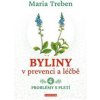Byliny v prevenci a léčbě 4. - Maria Treben Byliny v prevenci a léčbě 4. - Maria Treben