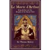 Le Morte d´Arthur - Thomas Malory Le Morte d´Arthur - Thomas Malory