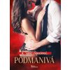 Podmanivá - Špacírová Diana Podmanivá - Špacírová Diana