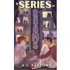 A Series of Rooms (A.J. Barlowe)(Pevná) A Series of Rooms (A.J. Barlowe)(Pevná)