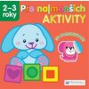 Pre najmenších 2-3 roky - Aktivity so samolepkami Pre najmenších 2-3 roky - Aktivity so samolepkami
