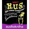 H. U. S. (Hus úplně světovej) - Klára Smolíková H. U. S. (Hus úplně světovej) - Klára Smolíková