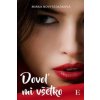 Dovoľ mi všetko... - Novysedláková Mirka Dovoľ mi všetko... - Novysedláková Mirka