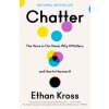Chatter (KROSS ETHAN)(Brožovaná) Chatter (KROSS ETHAN)(Brožovaná)