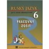 Ruský jazyk pre 6. roč. ZŠ - PZ, 8. vyd - Elena Kováčiková Ruský jazyk pre 6. roč. ZŠ - PZ, 8. vyd - Elena Kováčiková