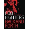 Foo Fighters: Back And Forth - DVD Foo Fighters: Back And Forth - DVD