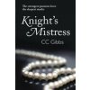 Knight's Mistress (CC Gibbs)(Brožovaná) Knight's Mistress (CC Gibbs)(Brožovaná)